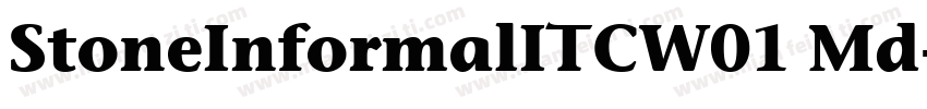 StoneInformalITCW01 Md字体转换